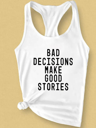 Altasawuq Bad Decisions Make Good Stories Tank Top Fashion Summer Sleeveless Funny Slogan Funny Vest Casual Women Gym Workout Tanks